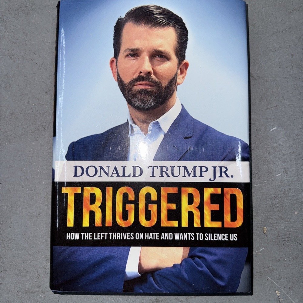 Triggered : How the Left Thrives on Hate and Wants to Silence Us by Donald Trump